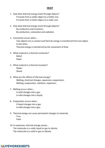 Heat (Thermal energy).