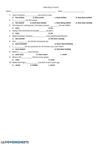 Present Perfect Simple vs Progressive plus Comparative and Superlatives