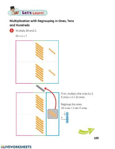 Multiplication with Regrouping in Ones, Tens and Hundreds