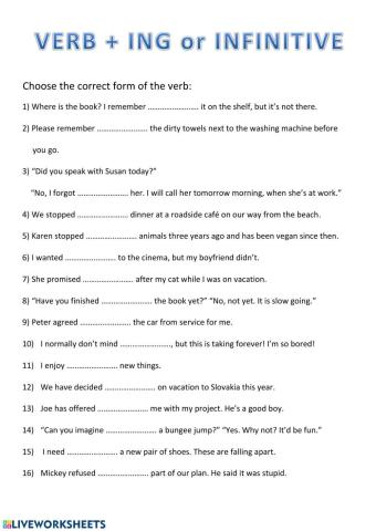 Verb + ing or infinitive