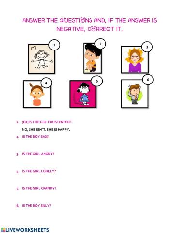 Answer the questions about their feelings