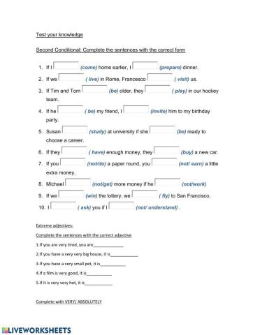 Second Conditional Extreme Adjectives