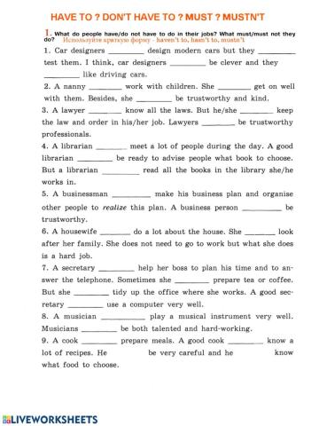 Modal verbs Have to Must Don't have to Mustn't