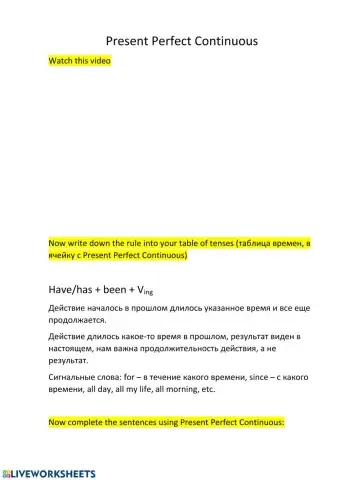 Present Perfect Continuous