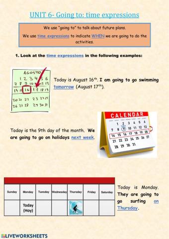 Going to: time expressions