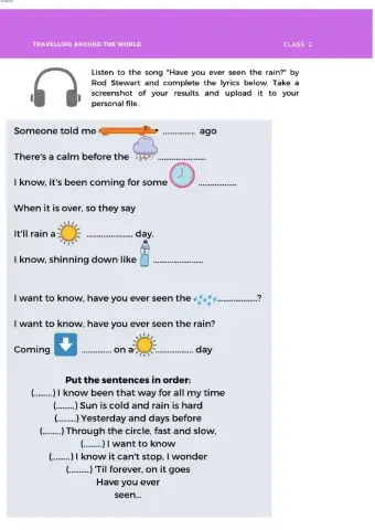 -Have you ever seent the rain- by Rod Stewart