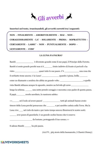 Inserisci gli avverbi corretti nel testo