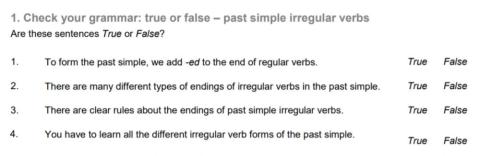 Irregular verbs. True or false?