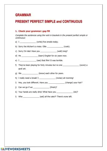 Present Perfect Simple Or Continuous?