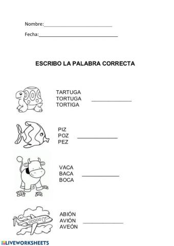 Escribe la palabra correcta