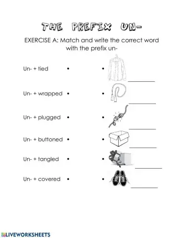Worksheet from home -4 - The prefix un-