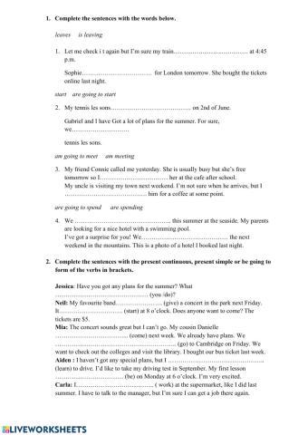 Present continuous-present simple-be going to