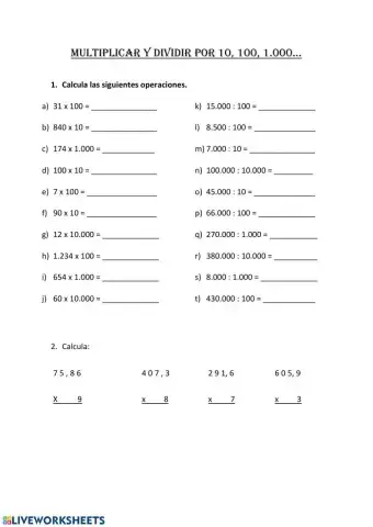 Multiplicar y dividir entre 10, 100, 1.000...