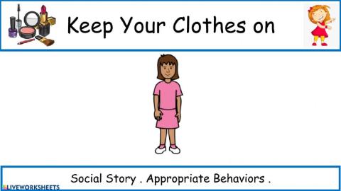 Let's keep our clothes on