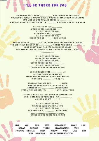 I'll be there for you CORONAVIRUS SONG