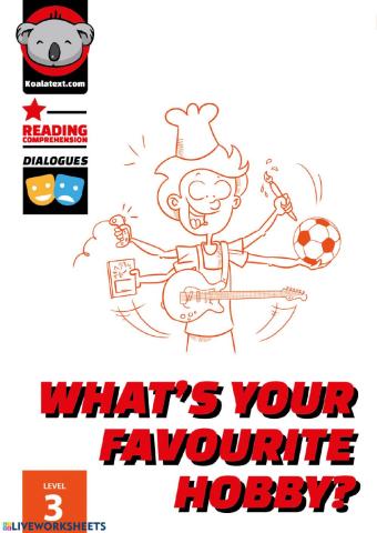 What's your favourite hobby?