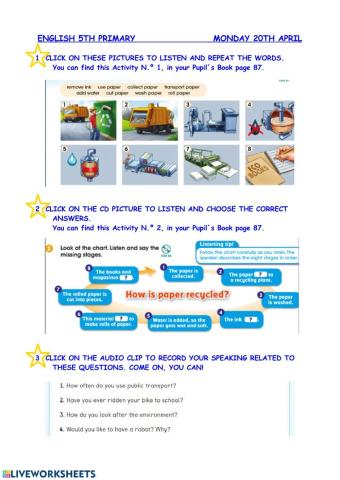 How is paper recycled?