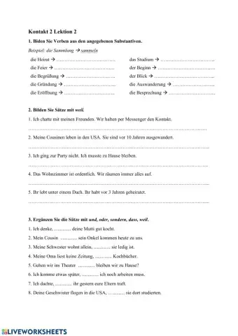 Weil (uns, sondern, oder, dass, weil)