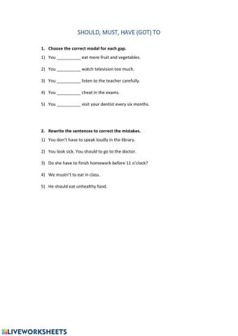 Modals should, must, have to