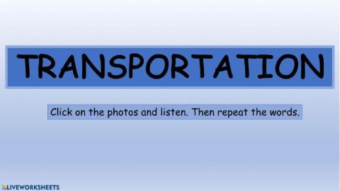 Transportation