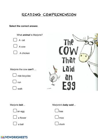 Reading comprehension: The Cow that Laid and Egg