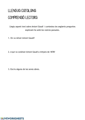 Comprensió lectora Antoni Gaudí