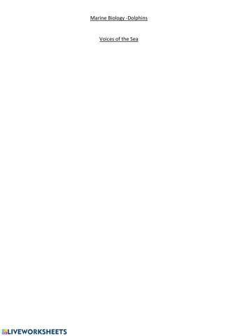 Marine Biology Dolphin Voices