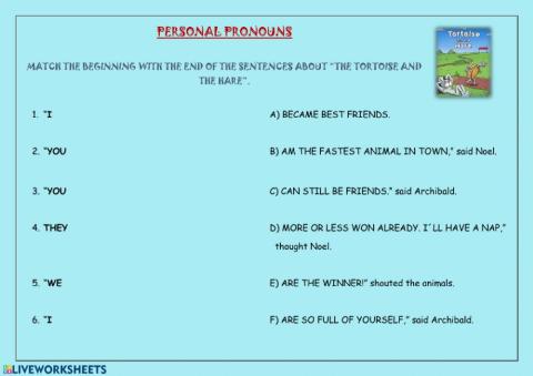Personal Pronouns + The Tortoise and the Hare