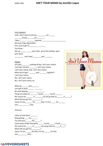 SONG TASK - AIN'T YOUR MAMA