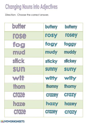 Changing Nouns to Adjectives