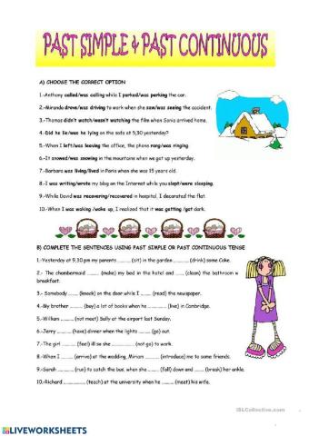 Past simple and past continuous