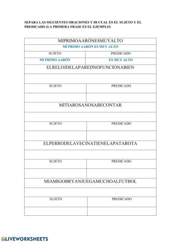Separa oraciones y di sujeto y predicado