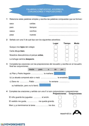 Palabras compuestas, adverbios, preposiciones y conjunciones