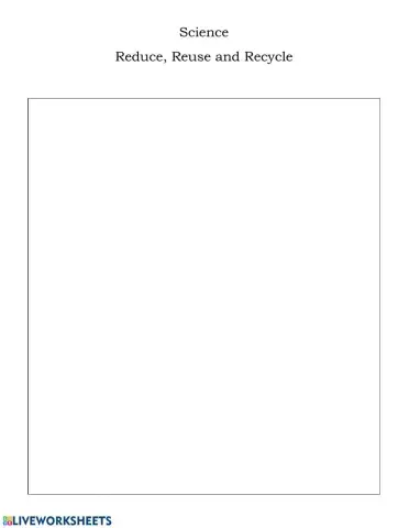 Reduce, Reuse, Recycle