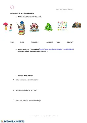 I don't want to be a frog