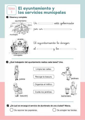 El ayuntamiento y los servicios municipales.