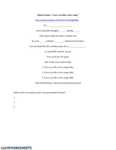 Love you like a love song- Passive voice