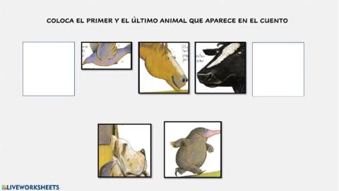 Ordena el primer y último animal del cuento