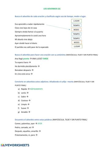 Adverbios (Lugar, tiempo, modo)