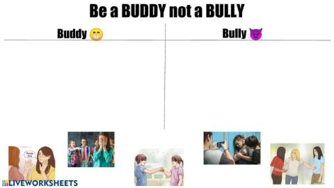 Be a Buddy not a Bully