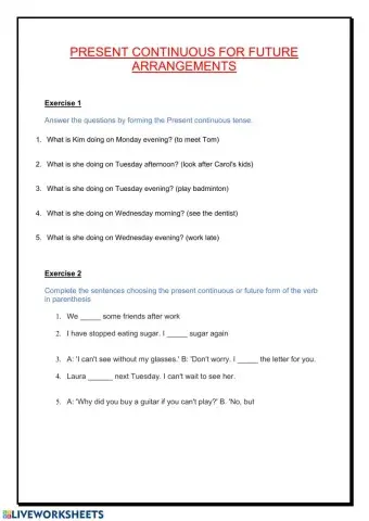 Present Continuous for the future