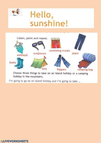 Spotlight 4 Going to5 Hello, sunshine