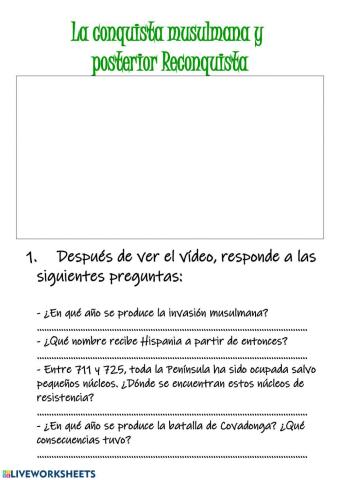 La conquista musulmana y posterior Reconquista