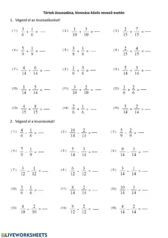 Törtek összeadása, kivonása közös nevezővel