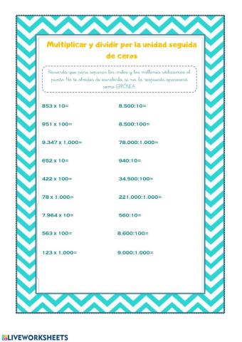 Multiplicar y dividir por unidad seguida de ceros