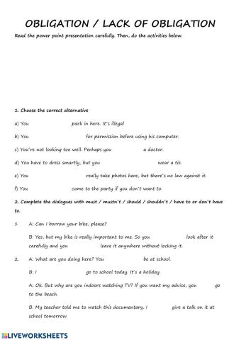 Modals: obligation and lack of obligation