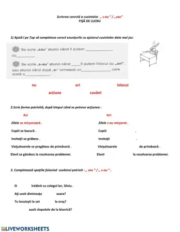 Scrierea corectă a cuvintelor sau s-au