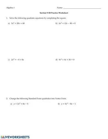 Solving Quadratics by Completing the Square