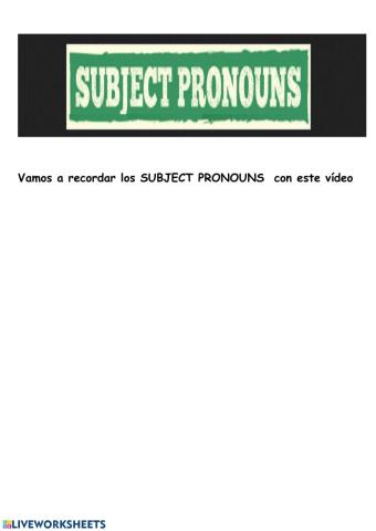 SUBJECT PRONOUNS