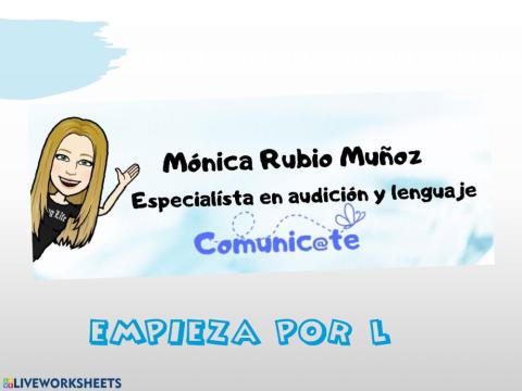 Comunicate empieza por L